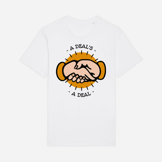 Tricou barbati A deal is a deal