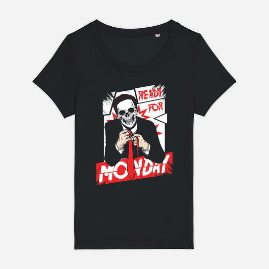 Tricou femei Ready for monday