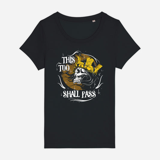 Tricou femei This too shall pass