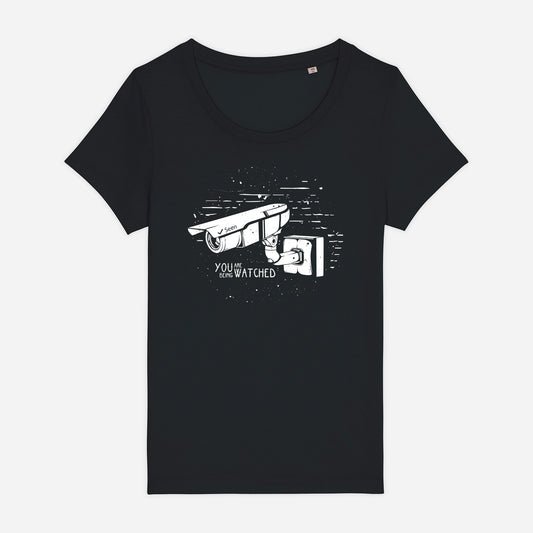 Tricou femei You are being watched
